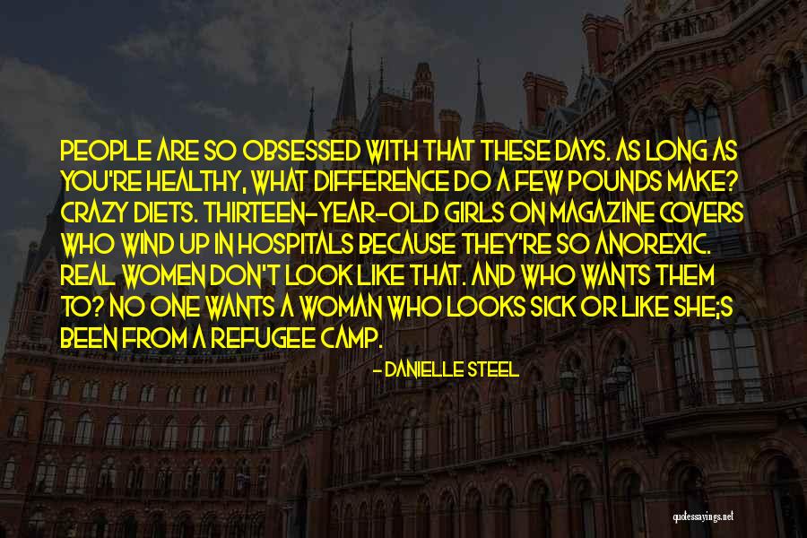 Sick Days Quotes By Danielle Steel Sick Days Quotes By Danielle Steel