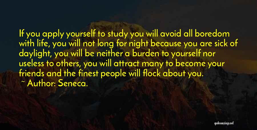 Sick Friends Quotes By Seneca.