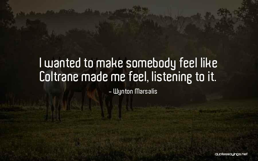 Sick Grandmother Quotes By Wynton Marsalis Sick Grandmother Quotes By Wynton Marsalis