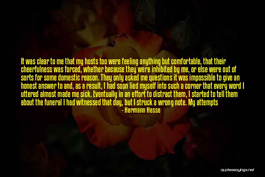 Sick Humour Quotes By Hermann Hesse Sick Humour Quotes By Hermann Hesse