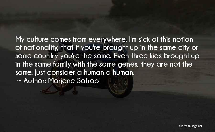 Sick Kids Quotes By Marjane Satrapi