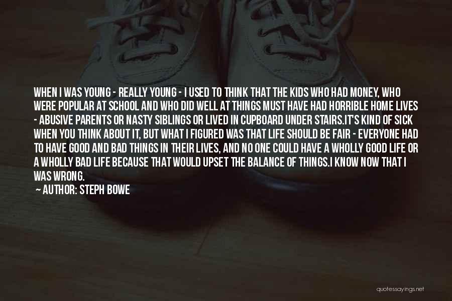 Sick Kids Quotes By Steph Bowe Sick Kids Quotes By Steph Bowe
