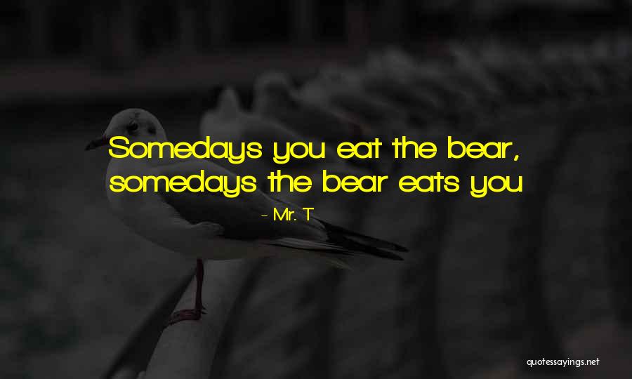 Sick Of Feeling Inadequate Quotes By Mr. T Sick Of Feeling Inadequate Quotes By Mr. T