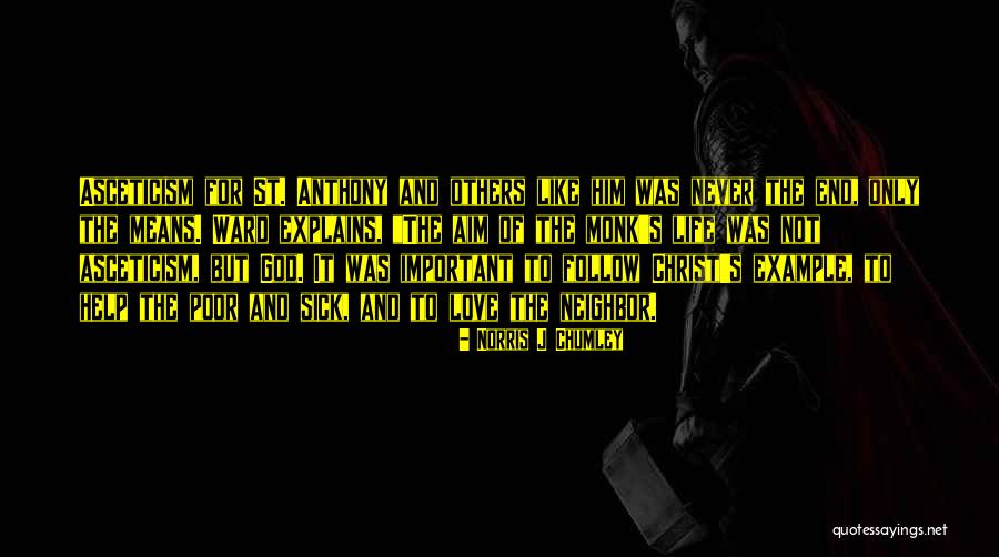 Sick Of Life Quotes By Norris J Chumley Sick Of Life Quotes By Norris J Chumley