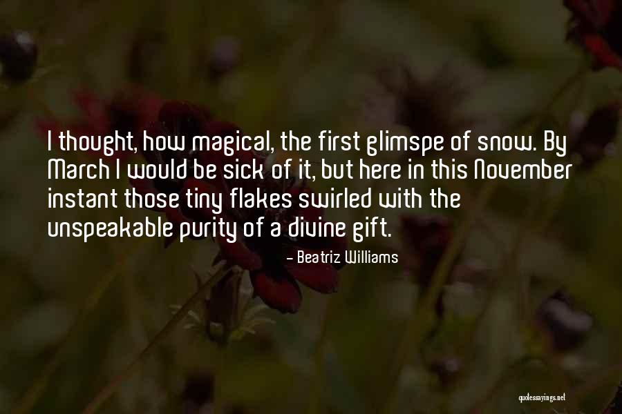 Sick Of Snow Quotes By Beatriz Williams Sick Of Snow Quotes By Beatriz Williams