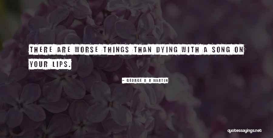 Sick Of The Same Routine Quotes By George R R Martin