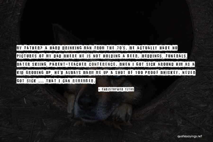 Sick Parent Quotes By Christopher Titus Sick Parent Quotes By Christopher Titus