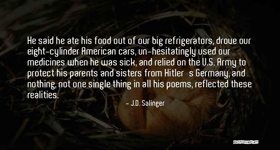 Sick Parents Quotes By J.D. Salinger