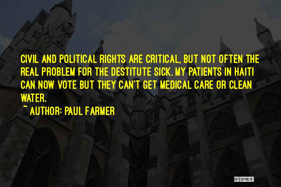 Sick Patients Quotes By Paul Farmer