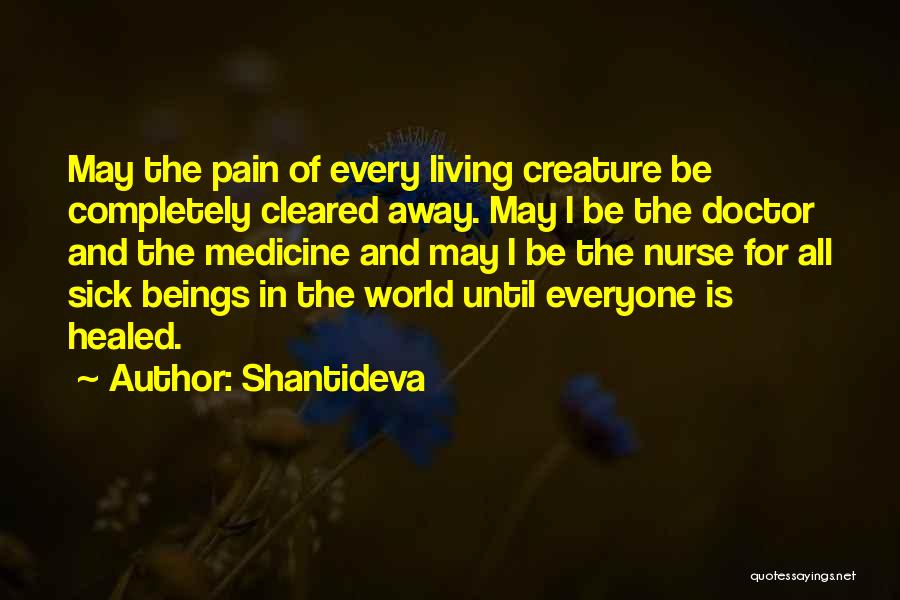 Sick Quotes By Shantideva