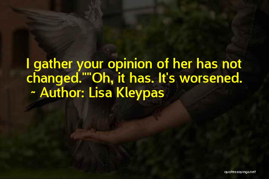 Sickandwrongpodcast Quotes By Lisa Kleypas