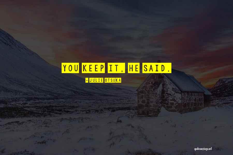 Sicked Or Sicced Quotes By Julie Otsuka Sicked Or Sicced Quotes By Julie Otsuka