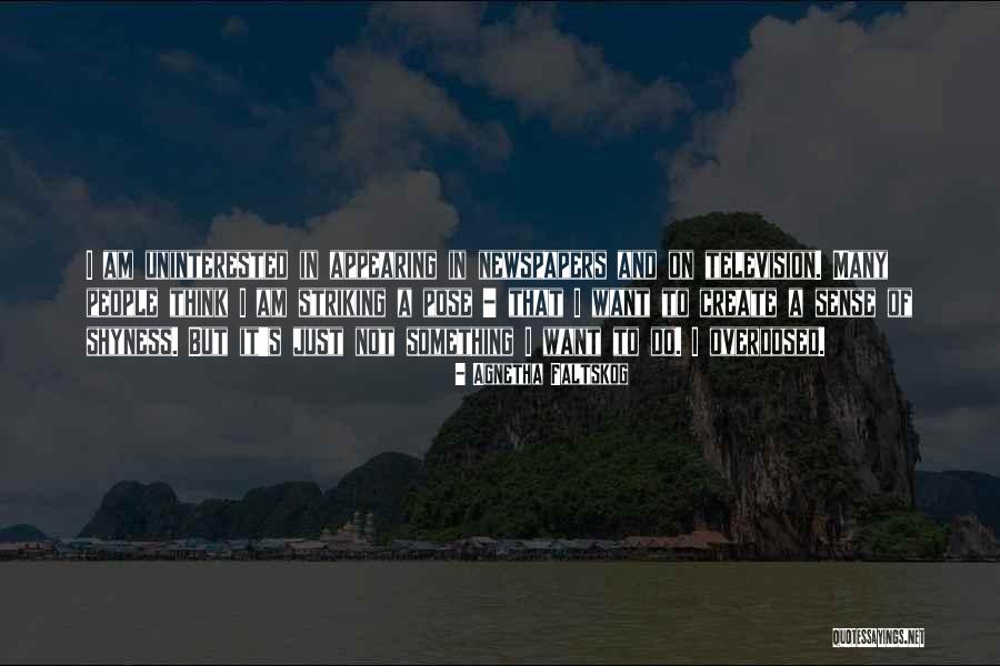 Sickels Septic Athens Quotes By Agnetha Faltskog Sickels Septic Athens Quotes By Agnetha Faltskog