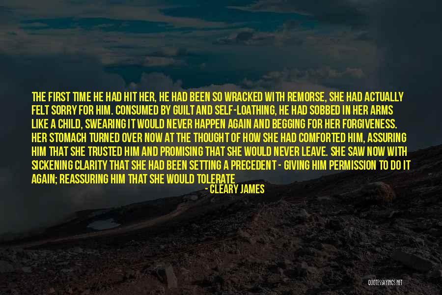 Sickening Quotes By Cleary James