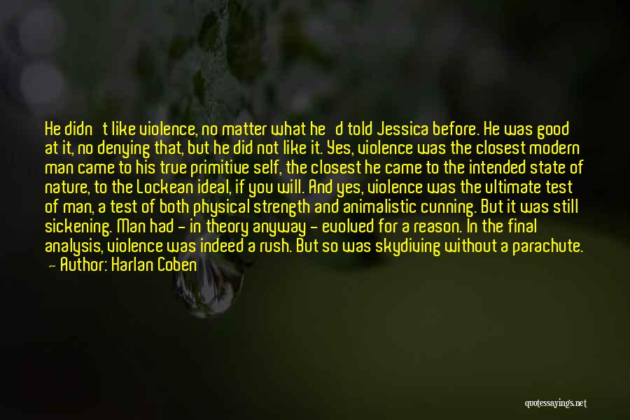 Sickening Quotes By Harlan Coben