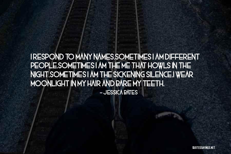 Sickening Quotes By Jessica Bates