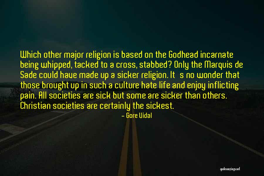Sicker Quotes By Gore Vidal Sicker Quotes By Gore Vidal