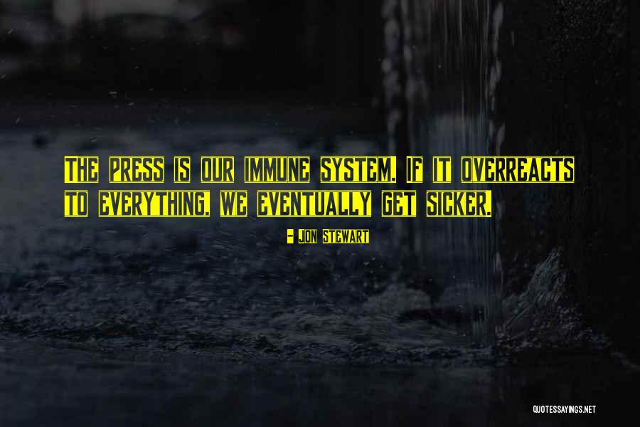 Sicker Quotes By Jon Stewart Sicker Quotes By Jon Stewart