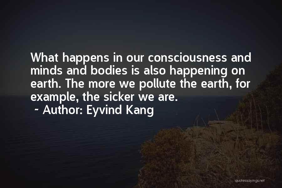 Sicker Than Quotes By Eyvind Kang