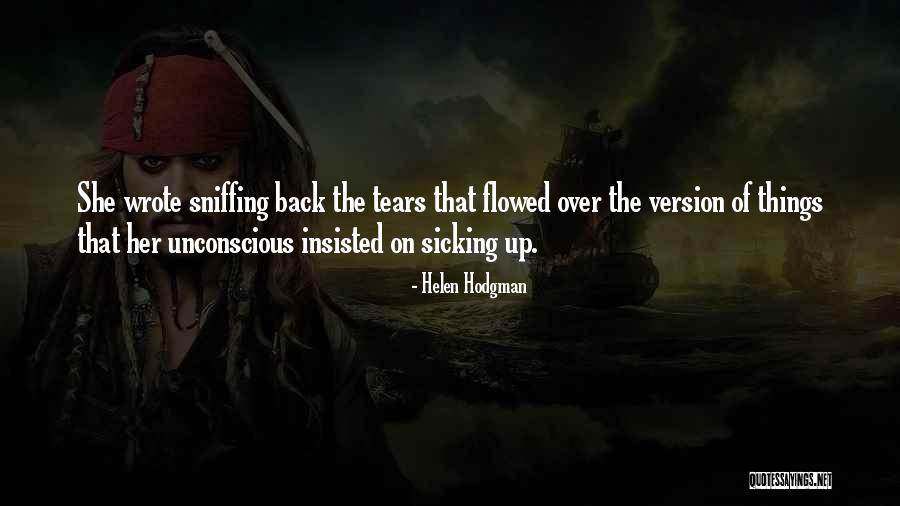 Sicking Quotes By Helen Hodgman Sicking Quotes By Helen Hodgman