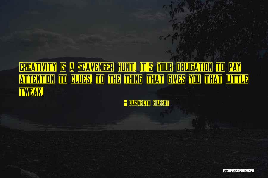 Sickinger Schloss Quotes By Elizabeth Gilbert Sickinger Schloss Quotes By Elizabeth Gilbert