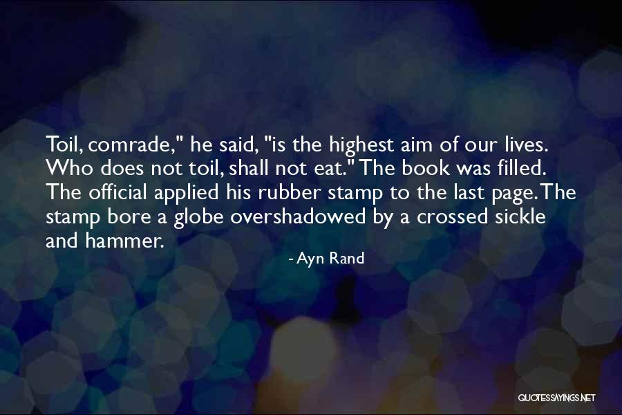 Sickle Quotes By Ayn Rand