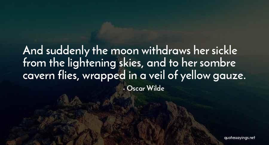 Sickle Quotes By Oscar Wilde