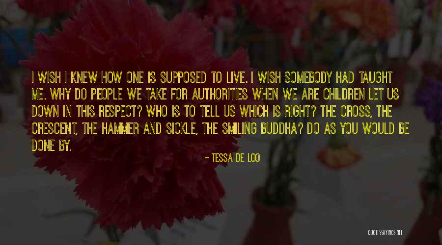 Sickle Quotes By Tessa De Loo