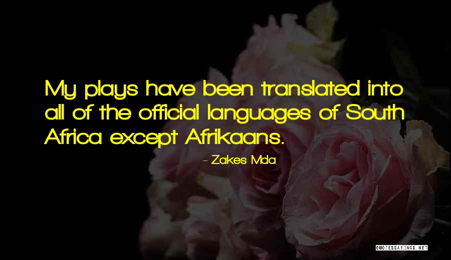 Sickled Feet Quotes By Zakes Mda Sickled Feet Quotes By Zakes Mda