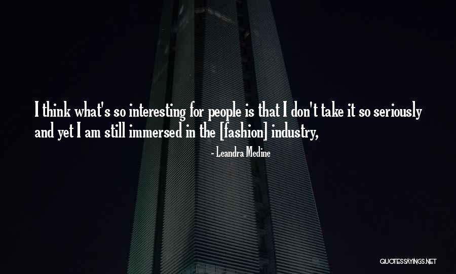 Sicklesteel Foundation Quotes By Leandra Medine Sicklesteel Foundation Quotes By Leandra Medine