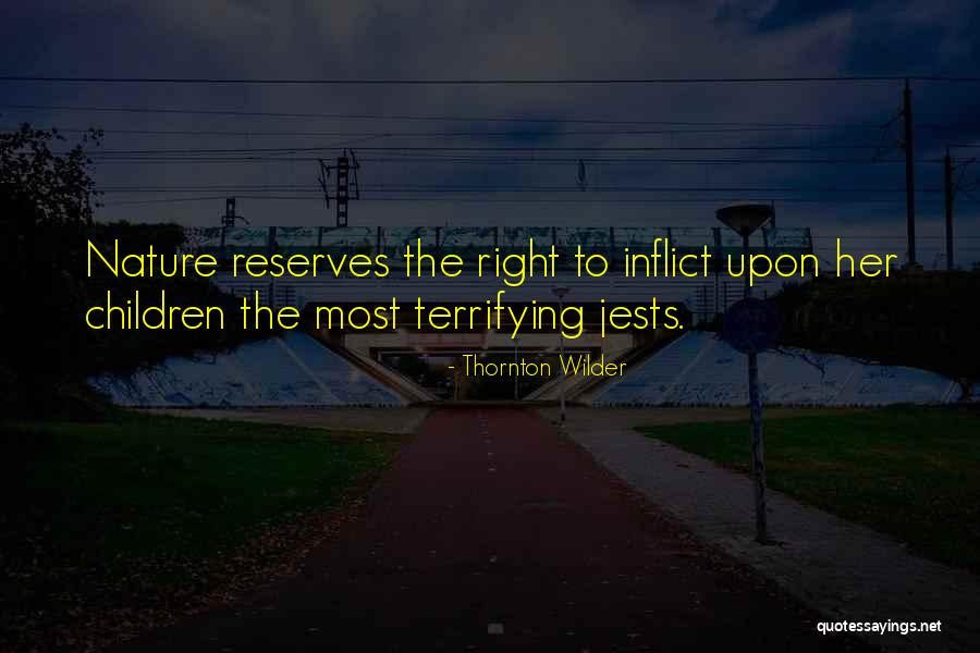 Sicknerd Quotes By Thornton Wilder Sicknerd Quotes By Thornton Wilder