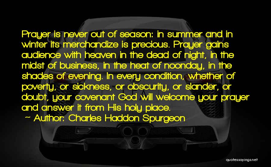 Sickness And God Quotes By Charles Haddon Spurgeon