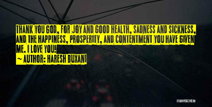 Sickness And God Quotes By Haresh Buxani