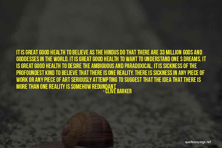 Sickness And Work Quotes By Clive Barker