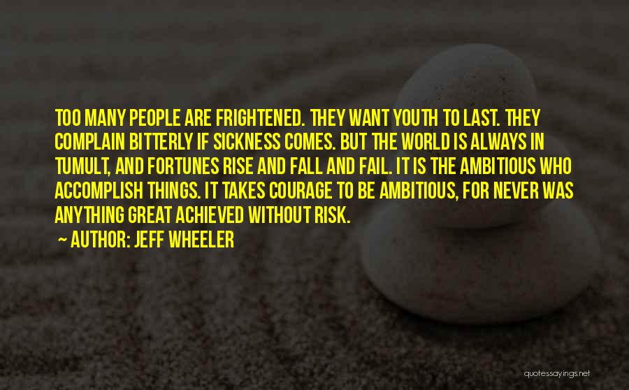 Sickness Quotes By Jeff Wheeler