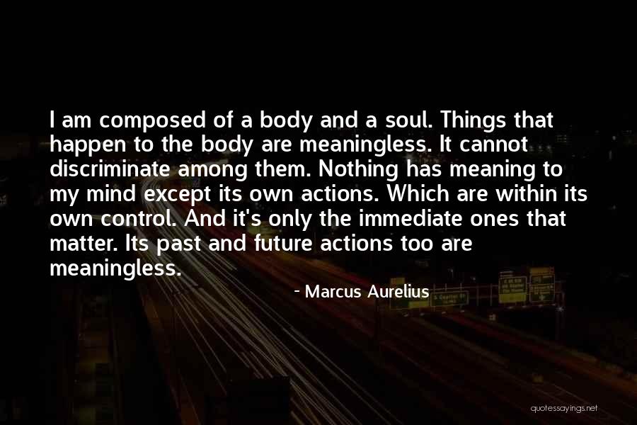 Sicko Mobb Quotes By Marcus Aurelius Sicko Mobb Quotes By Marcus Aurelius