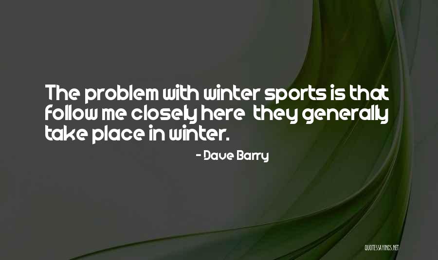 Sicp Quotes By Dave Barry Sicp Quotes By Dave Barry
