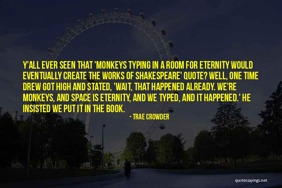 Sicurezza Informatica Quotes By Trae Crowder Sicurezza Informatica Quotes By Trae Crowder