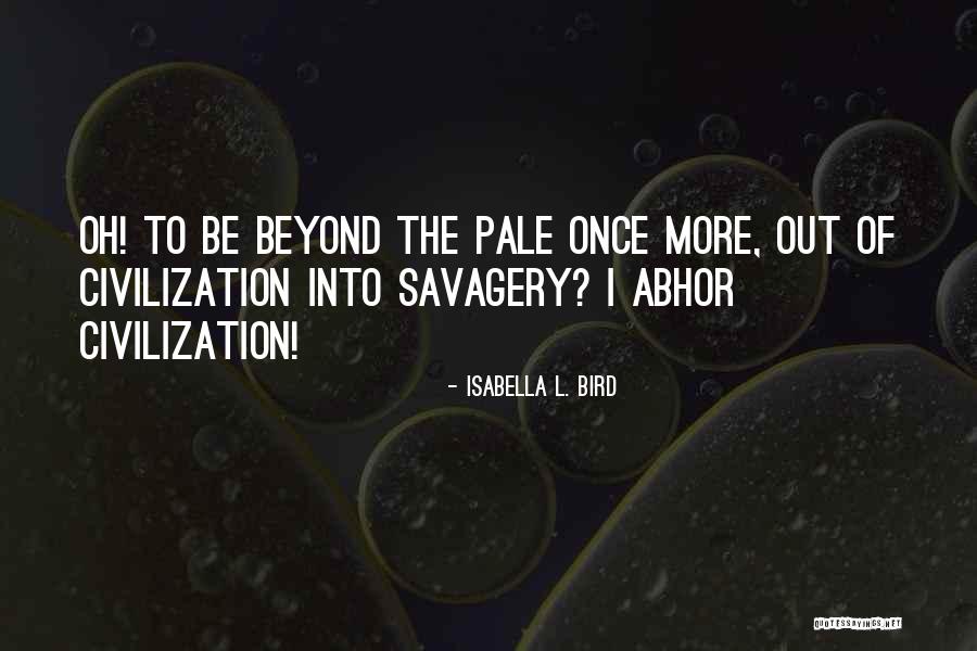 Sicuro Slim Quotes By Isabella L. Bird Sicuro Slim Quotes By Isabella L. Bird