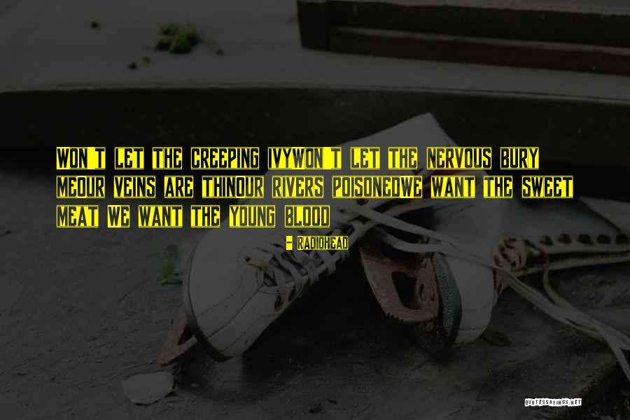Sicut Judaeis Quotes By Radiohead Sicut Judaeis Quotes By Radiohead
