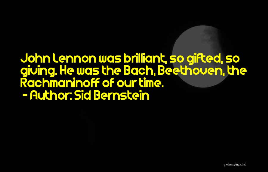 Sid Bernstein Quotes 1284295