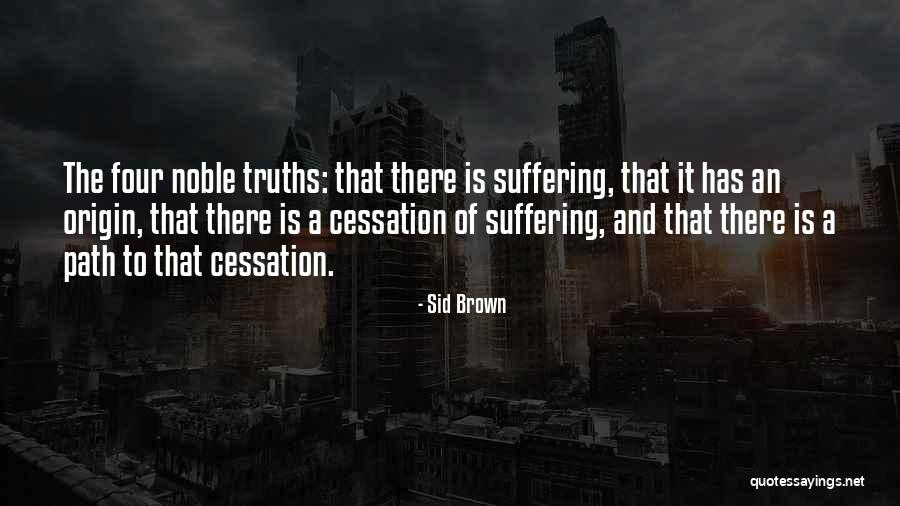 Sid Brown Quotes 184706 Sid Brown Quotes 184706