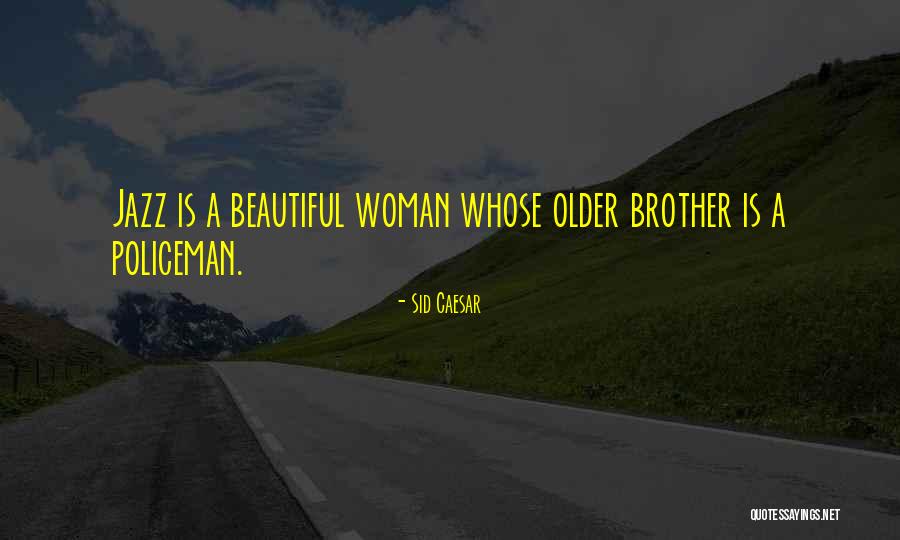 Sid Caesar Quotes 1635161 Sid Caesar Quotes 1635161