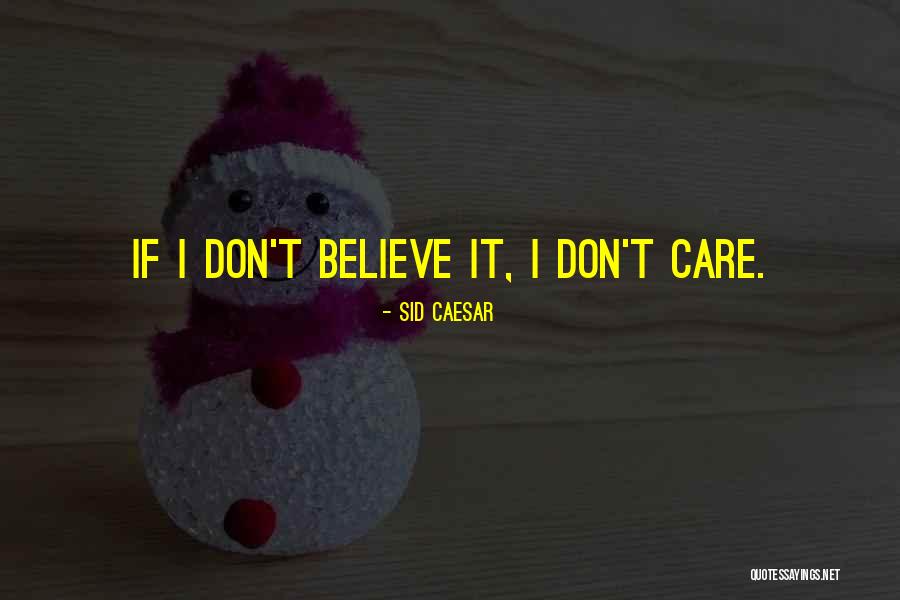 Sid Caesar Quotes 565967