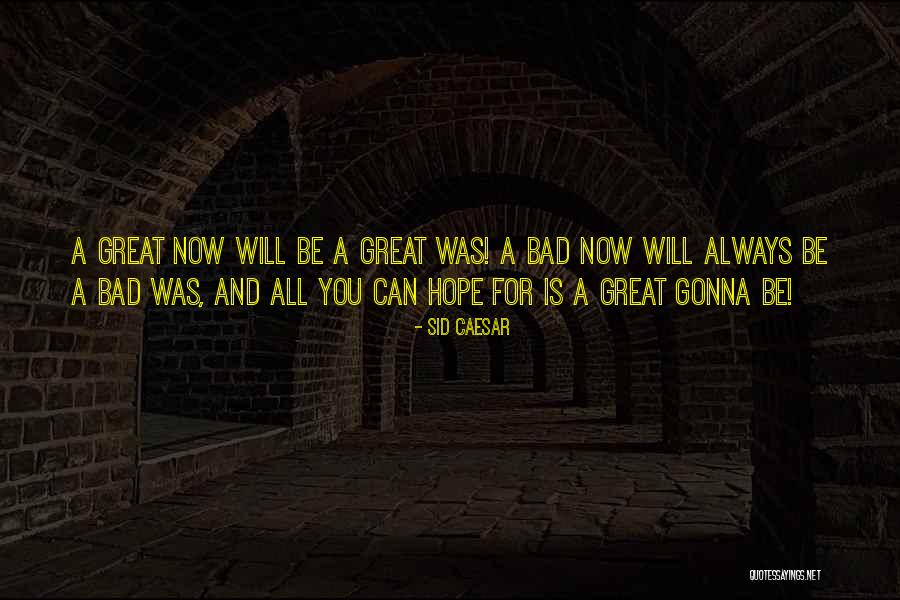 Sid Caesar Quotes 624367 Sid Caesar Quotes 624367
