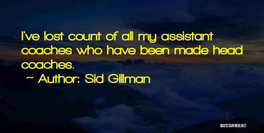 Sid Gillman Quotes 507638