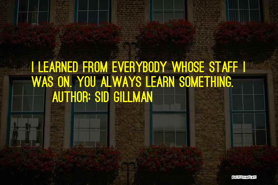 Sid Gillman Quotes 953826