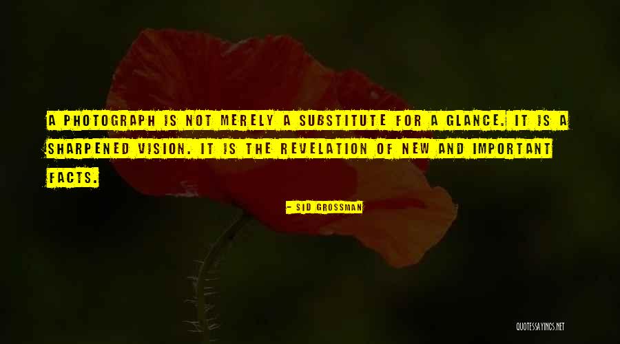 Sid Grossman Quotes 1861789 Sid Grossman Quotes 1861789