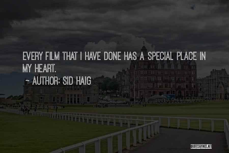 Sid Haig Quotes 629789