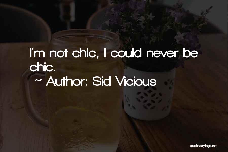 Sid Vicious Quotes 1296992